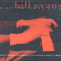 Turn out the stars - the final Village Vanguard recordings June 1980, Bill Evans