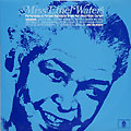 Miss Ethel Waters, Ethel Waters