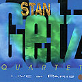 Quartet Live in Paris, Stan Getz