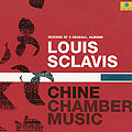 Chine chamber music, Louis Sclavis