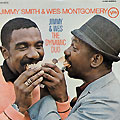 The dynamic duo, Wes Montgomery , Jimmy Smith