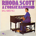 Ballades n�2, Rhoda Scott