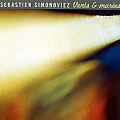 Vents & mar�es, Jean S�bastien Simonoviez