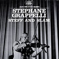 Steff and Slam, Stphane Grappelli