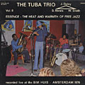 Essence - The Heat and Warmth of free jazz, vol. 2, Sam Rivers ,  The Tuba Trio