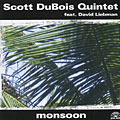 Monsoon, Scott Dubois