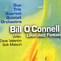 Latin Jazz Fantasy, Bill O'connell