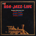USA jazz party - Colorado Jazz Party, Al Cohn , Carl Fontana , Flip Phillips , Clark Terry