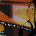 Warm Waves, Line Kruse