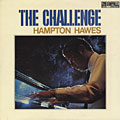 The Challenge, Hampton Hawes