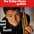 Late spot at Scott's, Tubby Hayes