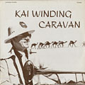 Caravan, Kai Winding