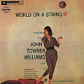 World on a string, John Towner Williams