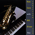 but beautiful, Bill Evans , Stan Getz