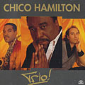 trio!, Chico Hamilton