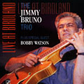 live at Birdland, Jim Bruno