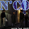 sans les mots,  N'co