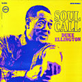 Soul call, Duke Ellington