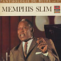 Anthologie du blues vol.3, Memphis Slim