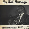 The soul of New Orleans, Big Bill Broonzy