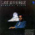 Memorial Album, Lee Morgan