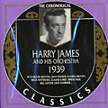Harry James and his orchestra 1939, Harry James