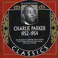 Charlie Parker 1952-1954, Charlie Parker
