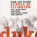 Echoes of Ellington, Jean-luc Fillon