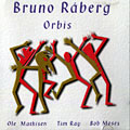 Orbis, Bruno Raberg