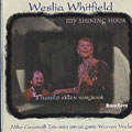 My Shining Hour, Wesla Whitfield