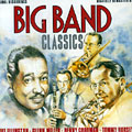 Big Band Classics, Tommy Dorsey , Duke Ellington , Benny Goodman , Glenn Miller
