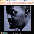The Soulful Piano of Junior Mance, Junior Mance