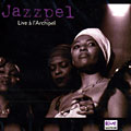 Live � l'Archipel,  Jazzpel , Rachel Ratsizafy