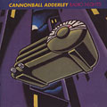 Radio nights, Cannonball Adderley