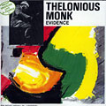 Evidence, Thelonious Monk
