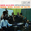 Ride, Red, ride in Hi-Fi, Henri Red Allen