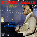 Basie at Birdland, Count Basie