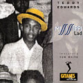Mississippi Lad, Teddy Edwards