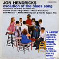 Evolution of the blues, Jon Hendricks