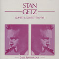 quintet & quartet 1950 - 1951, Stan Getz