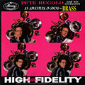 An adventure in Sound-Brass, Pete Rugolo
