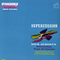 Supercussion, Dick Schory