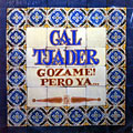 Gozame ! Pero Ya ..., Cal Tjader