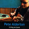 Living on Love, Pete Alderton