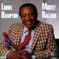 Mostly Ballads, Lionel Hampton