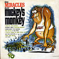 The Miracle's doin' Mickey's monkey,  The Miracles
