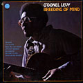 Breeding Of Mine, O'donel Levy