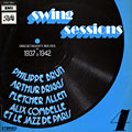 Swing sessions volume 4, Fletcher Allen , Arthur Briggs , Philippe Brun , Alix Combelle