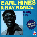 Mostly Fats, Earl Hines