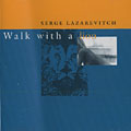 Walk with a lion, Serge Lazarevitch